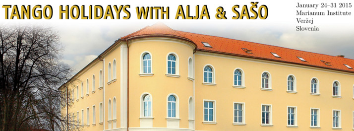 Tango holidays with Alja & Sašo